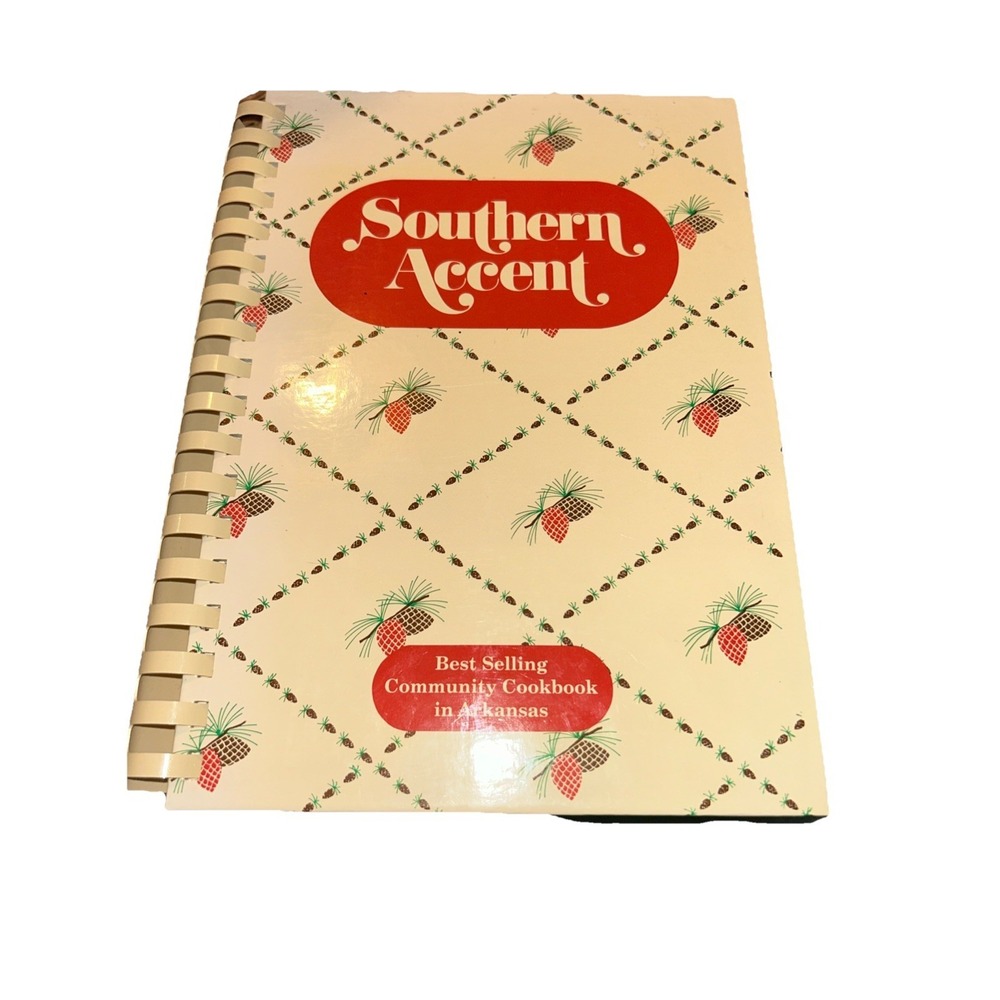 Southern Accent Cookbook Junior League of Pine Bluff, Arkansas 9th Edition‎ 1993